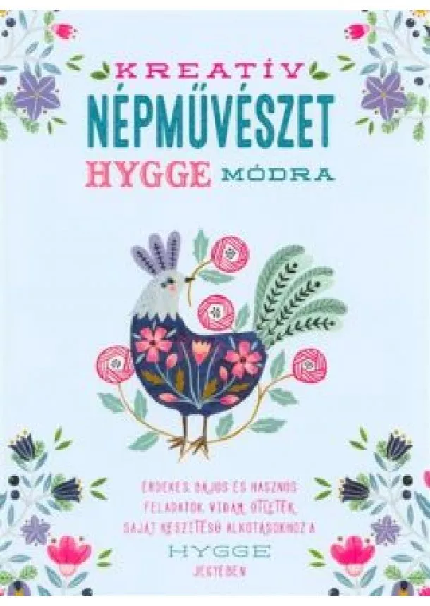 Melissa Gerber - Kreatív népművészet hygge módra