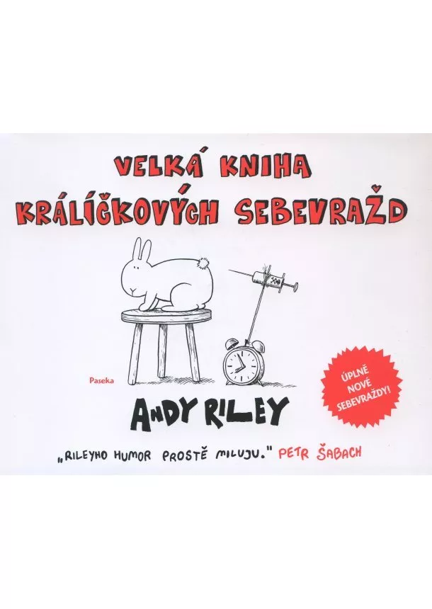 Andy Riley - Velká kniha králíčkových sebevražd