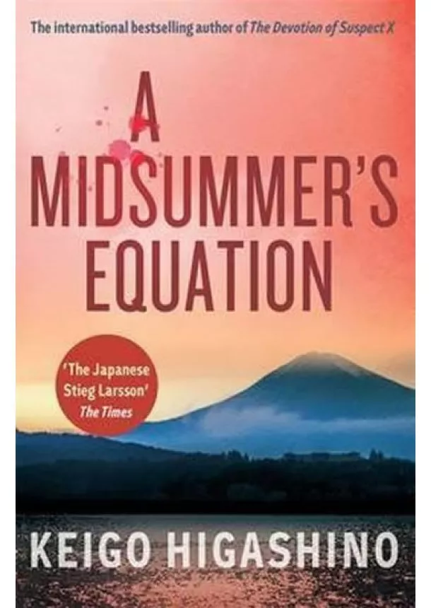 Keigo Higashino - A Midsummer´s Equation