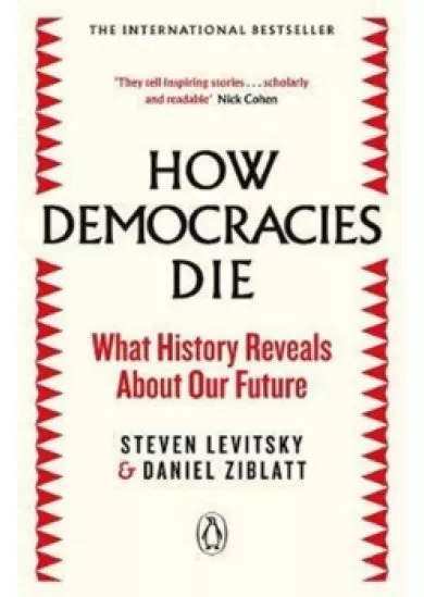 How Democracies Die