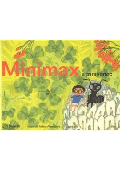 Minimax a mravenec