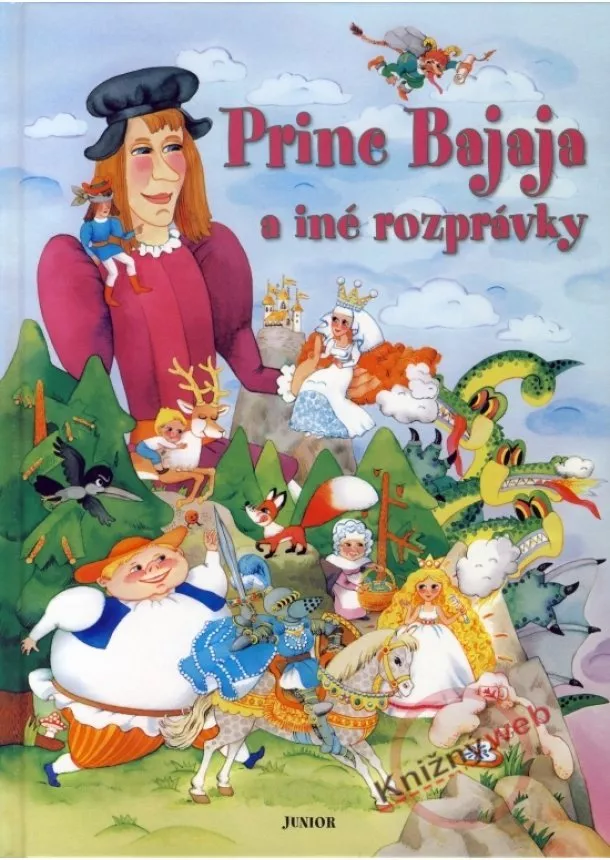 Kolektív - Princ Bajaja a iné rozprávky