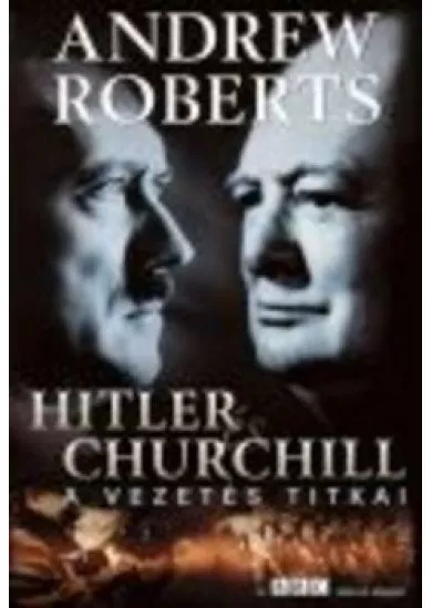 HITLER ÉS CHURCHILL