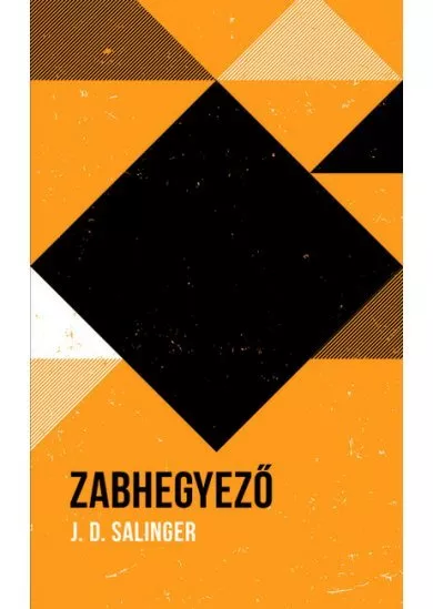 Zabhegyező - Helikon Zsebkönyvek 107.