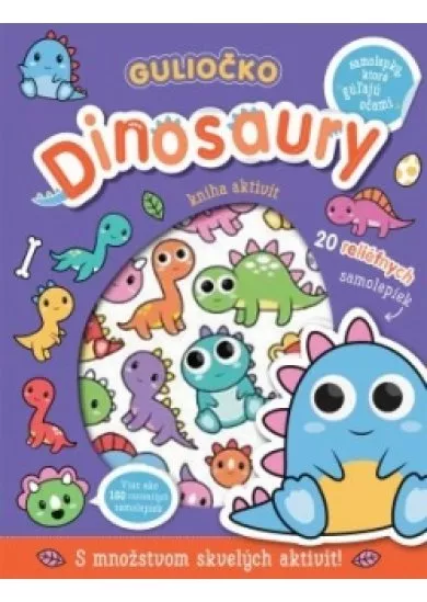 Guliočko Dinosaury 20 reliéfnych samolepiek