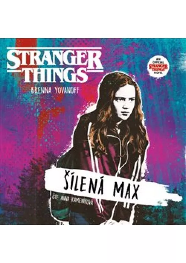 Brenna Yovanoffová - Stranger Things (1x Audio na CD - MP3) - Šílená Max