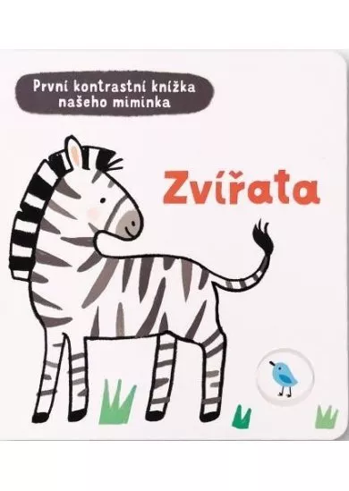 Zvířata - První kontrastní knížka našeho miminka