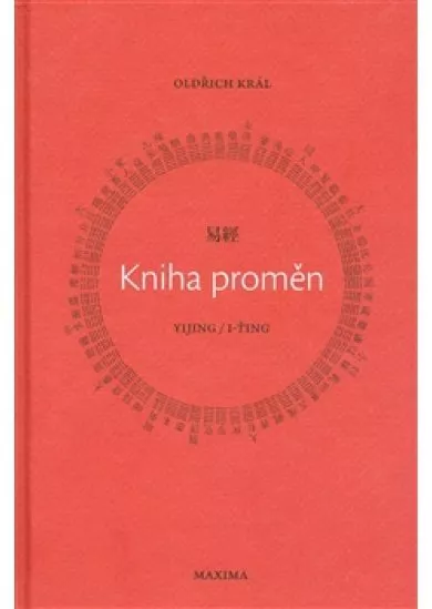 Kniha proměn - Yijing/I-ťing