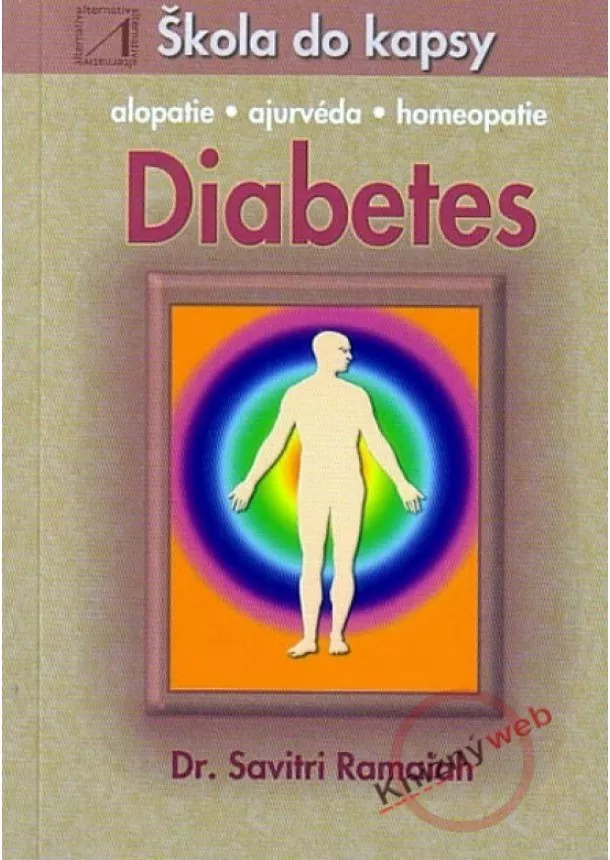 Savitri Ramaiah - Diabetes - Škola do kapsy