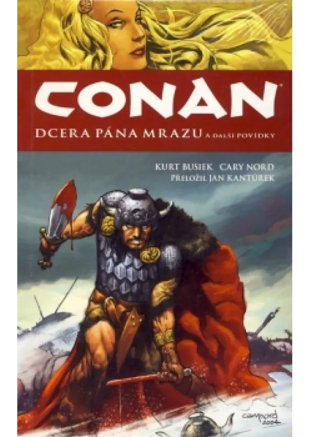 Kurt Busiek, Cary Nord - Conan - Dcera pána mrazu a další povídky