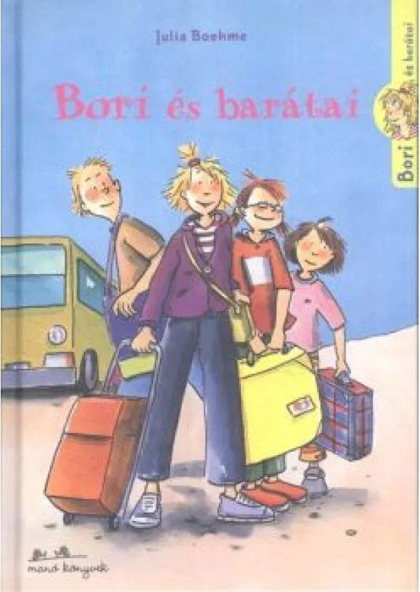 Julia Boehme - Bori és barátai - Bori és barátai 1.