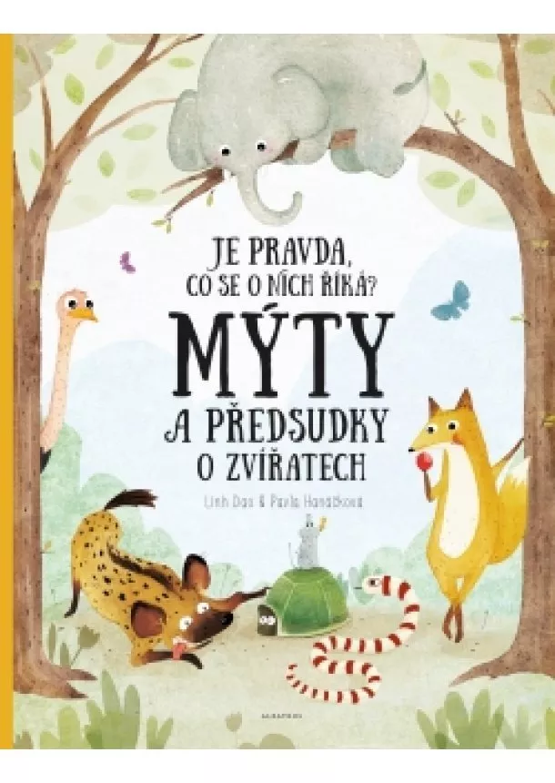 Pavla Hanáčková - Mýty a předsudky o zvířatech