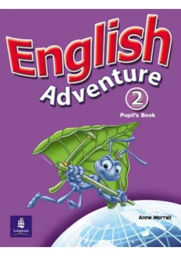 Anne Worrall - English Adventure 2 Pupil´s Book plus Pi