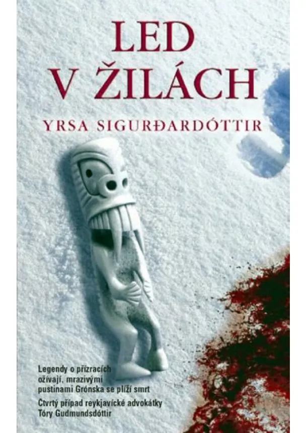 Yrsa Sigurdardóttir - Led v žilách