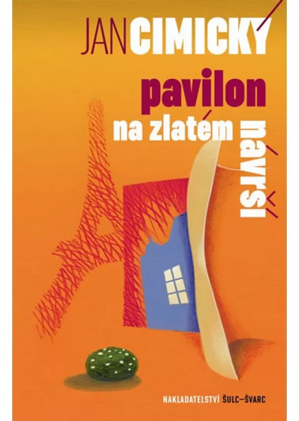 Jan Cimický - Pavilon na Zlatém návrší