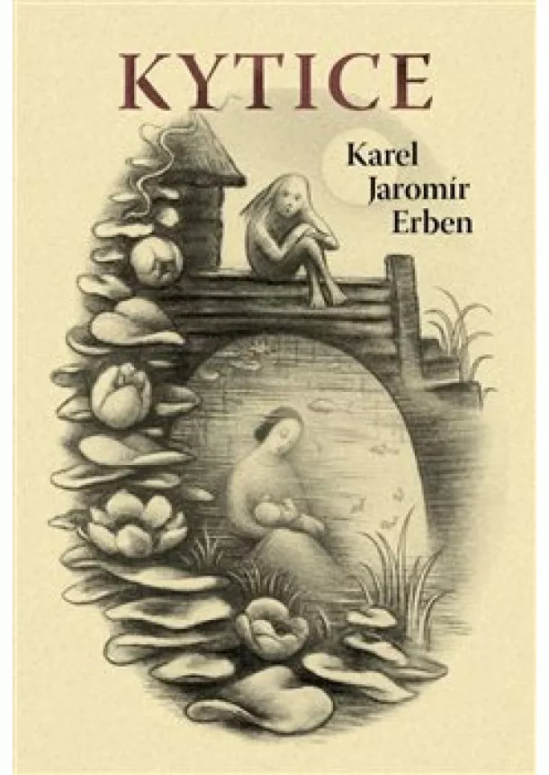 Karel Jaromír Erben - Kytice