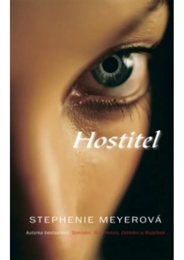 Stephenie Meyerová - Hostitel - CZ