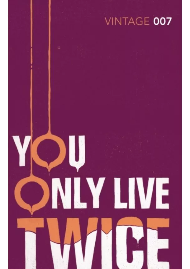 Ian Fleming - You Only Live Twice