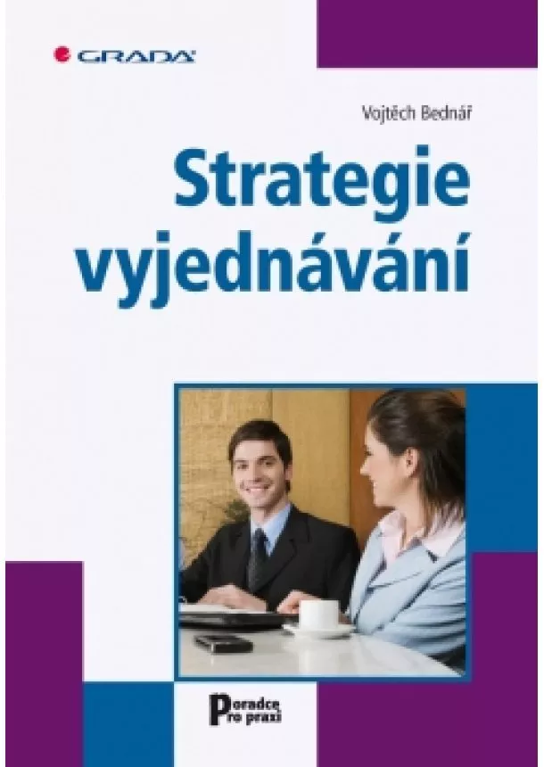 Vojtěch Bednář - Strategie vyjednávání