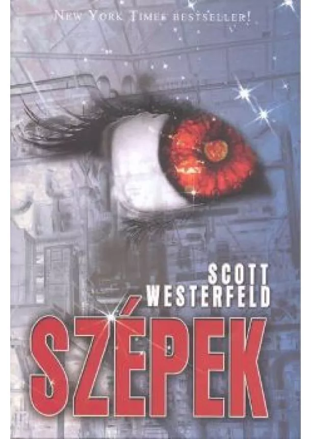 Scott Westerfeld - Szépek