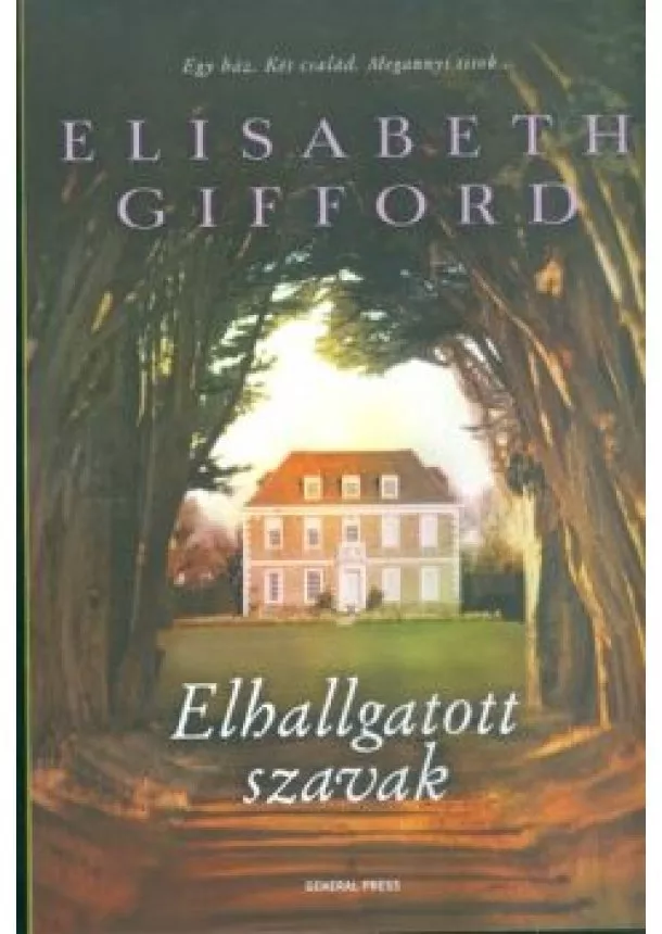 ELISABETH GIFFORD - ELHALLGATOTT SZAVAK