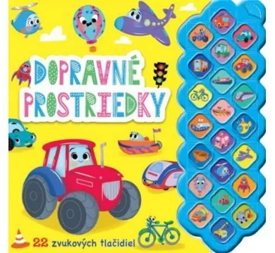 Dopravné prostriedky - zvuková knižka 22 zvukov