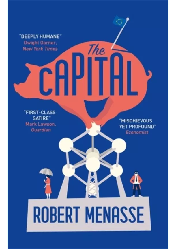 Robert Menasse - The Capital