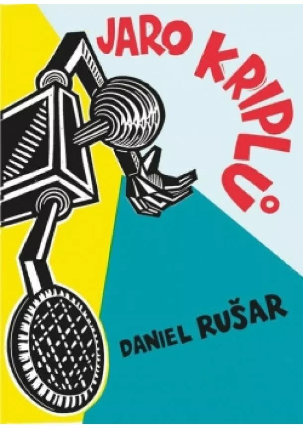 Daniel Rušar - Jaro kriplů