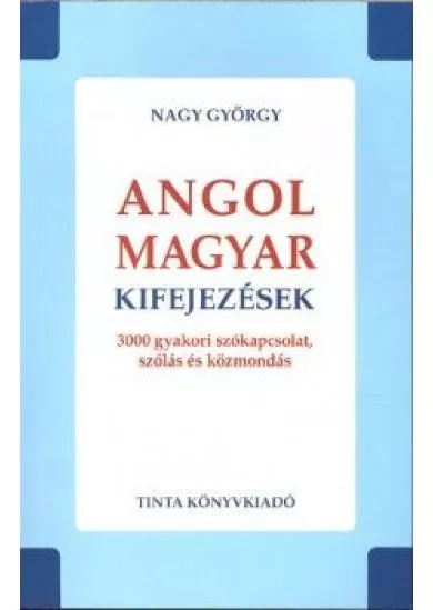 ANGOL-MAGYAR KIFEJEZÉSEK