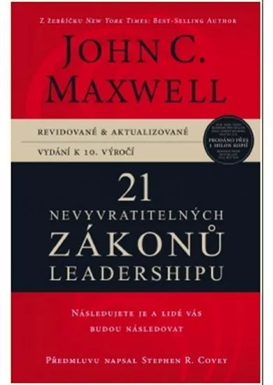 21 Nevyvratitelných Zákonů Leadershipu