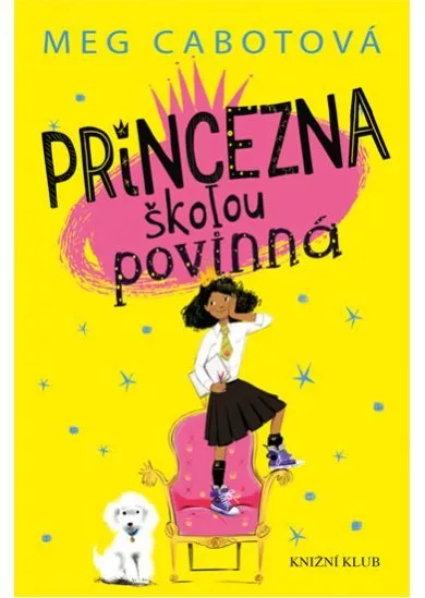 Malá princezna 1: Princezna školou povinná