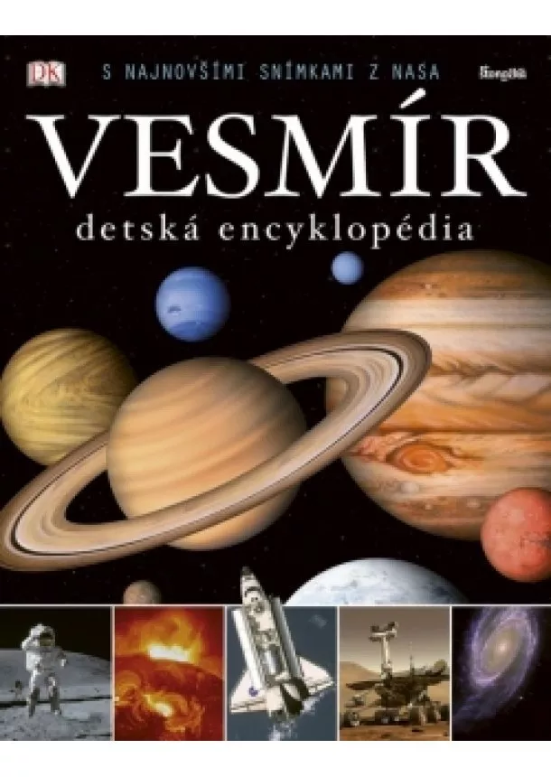 Kolektív - Vesmír - detská encyklopédia, 2. vydanie