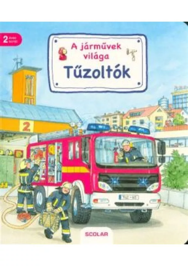 Lapozó - A járművek világa - Tűzoltók