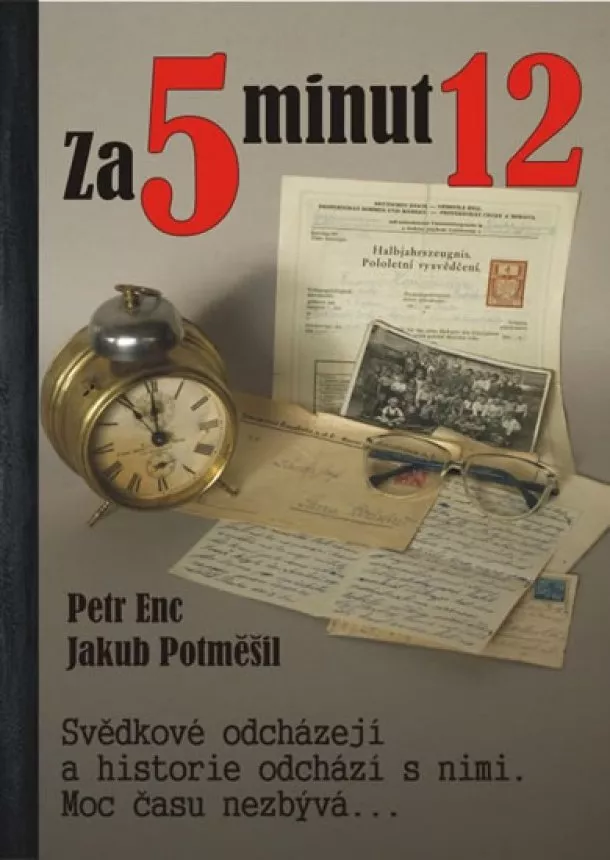 Petr Enc, Jakub Potměšil - Za 5 minut 12