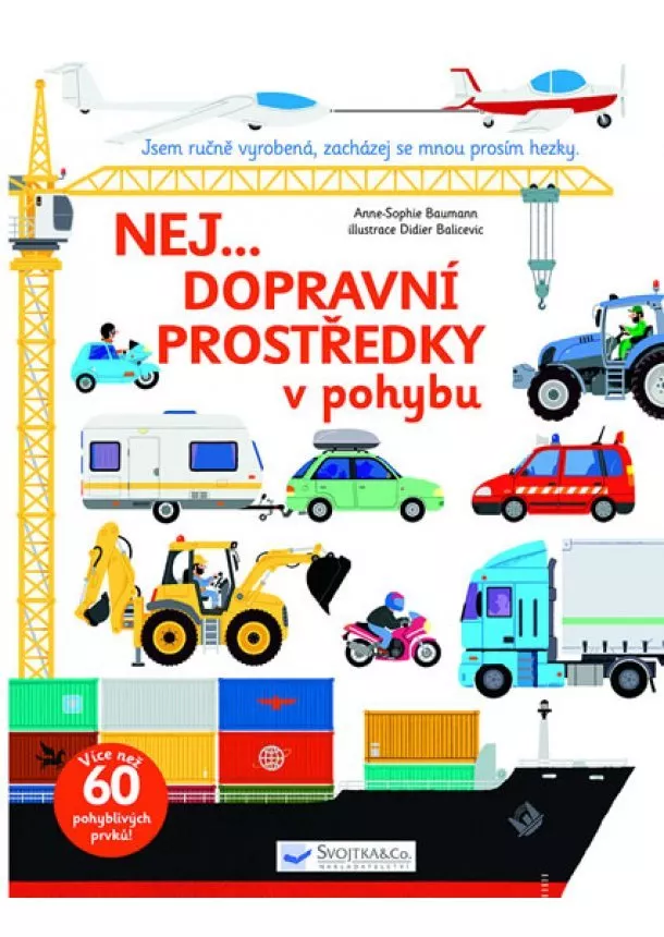 Anne-Sophie Baumann, - Nej dopravní prostředky v pohybu