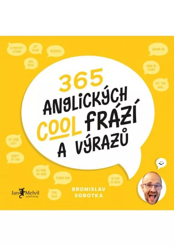 Bronislav Sobotka - 365 anglických cool frází a výrazů