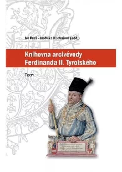 Knihovna arcivévody Ferdinanda II. Tyrolského (1529–1595)