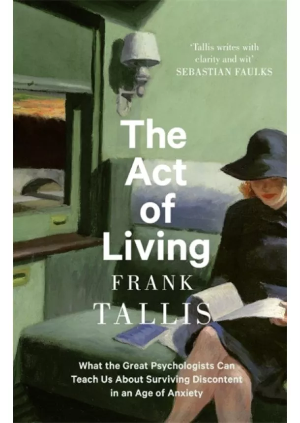 Frank Tallis - The Act of Living