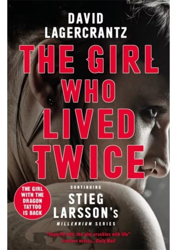 David LagerCrantz - The Girl Who Lived Twice