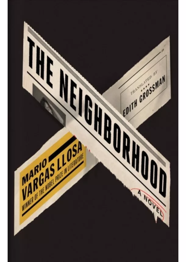 Mario Vargas Llosa - The Neighbourhood