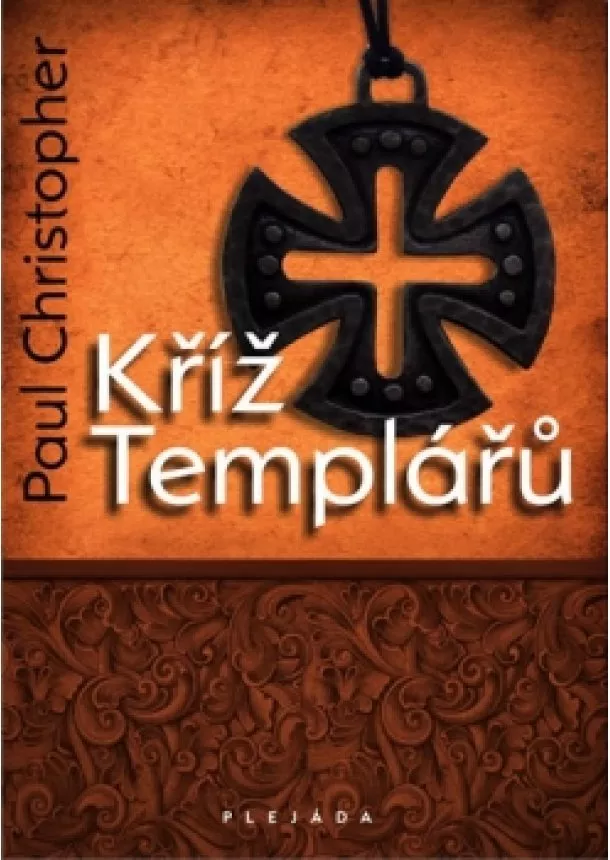 Paul Christopher - Kříž Templářu