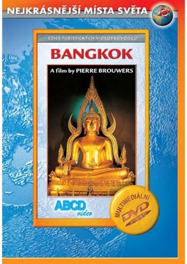 autor neuvedený - Bangkok - Nejkrásnější místa světa - DVD