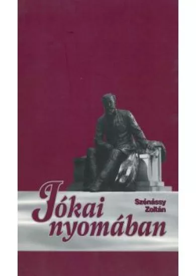 Jókai nyomában