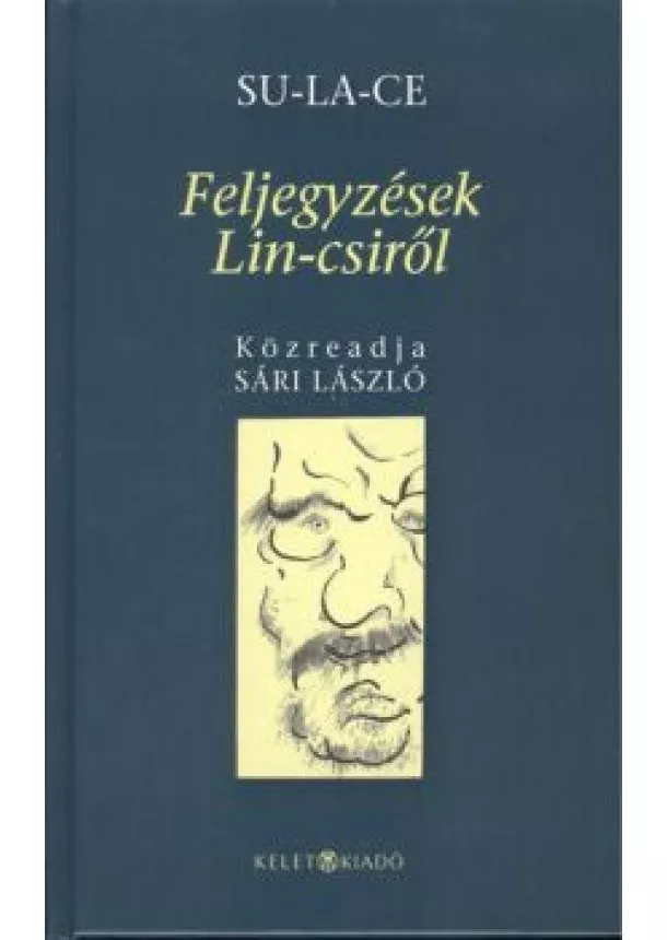 Ce - FELJEGYZÉSEK LIN-CSIRŐL