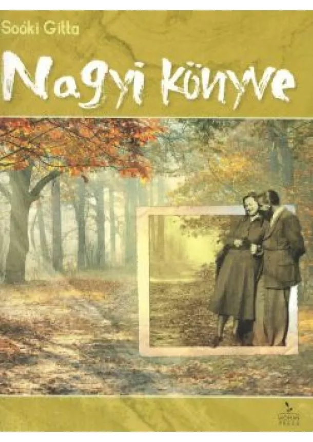 Soóki Gitta - Nagyi könyve