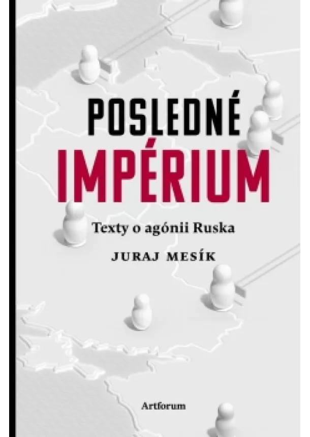 Juraj Mesík - Posledné impérium