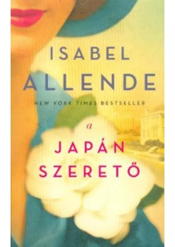 Isabel Allende - A japán szerető