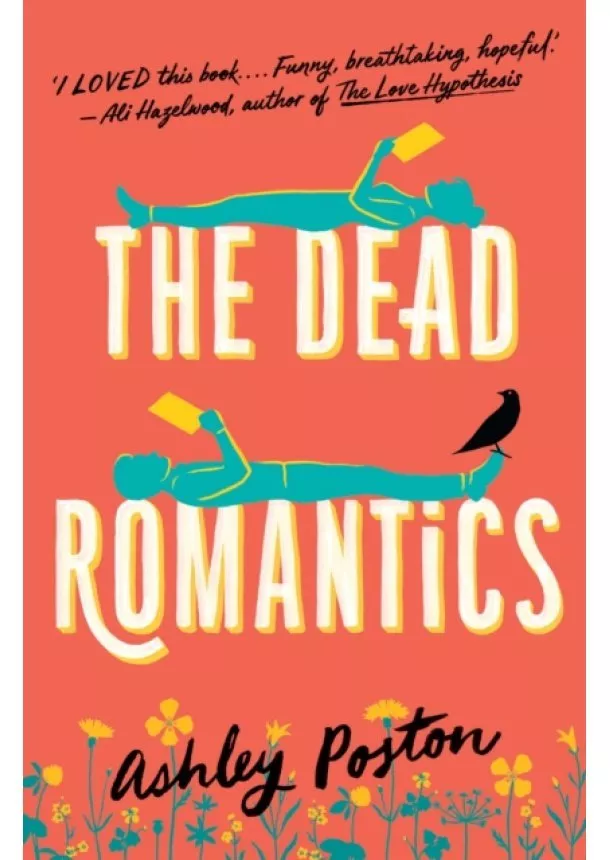 Ashley Poston - The Dead Romantics