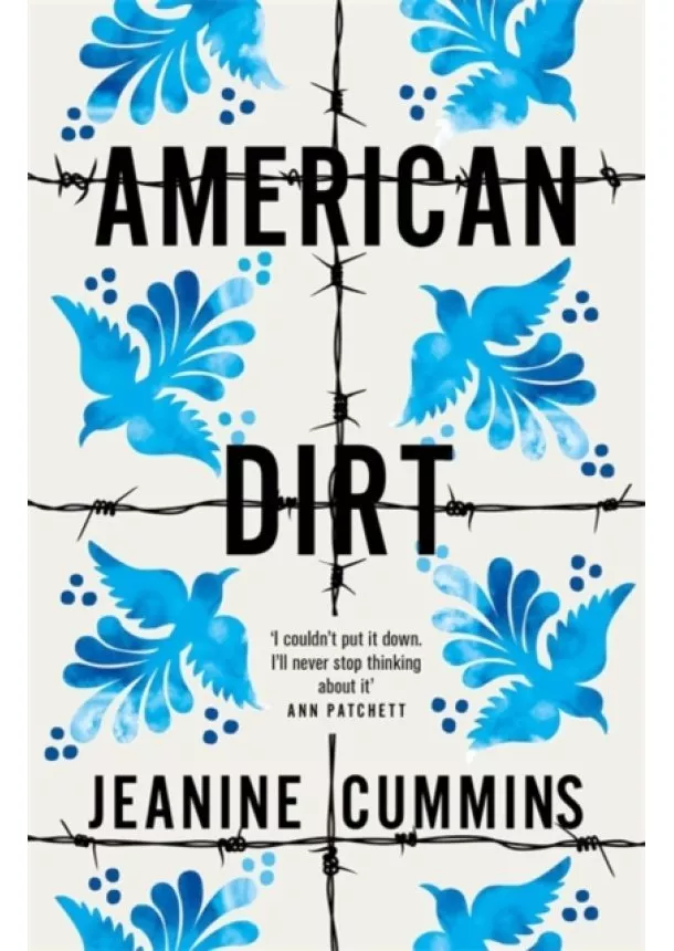 Jeanine Cummins - American Dirt