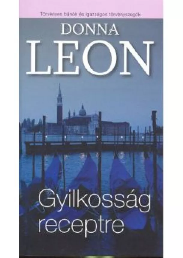 DONNA LEON - GYILKOSSÁG RECEPTRE